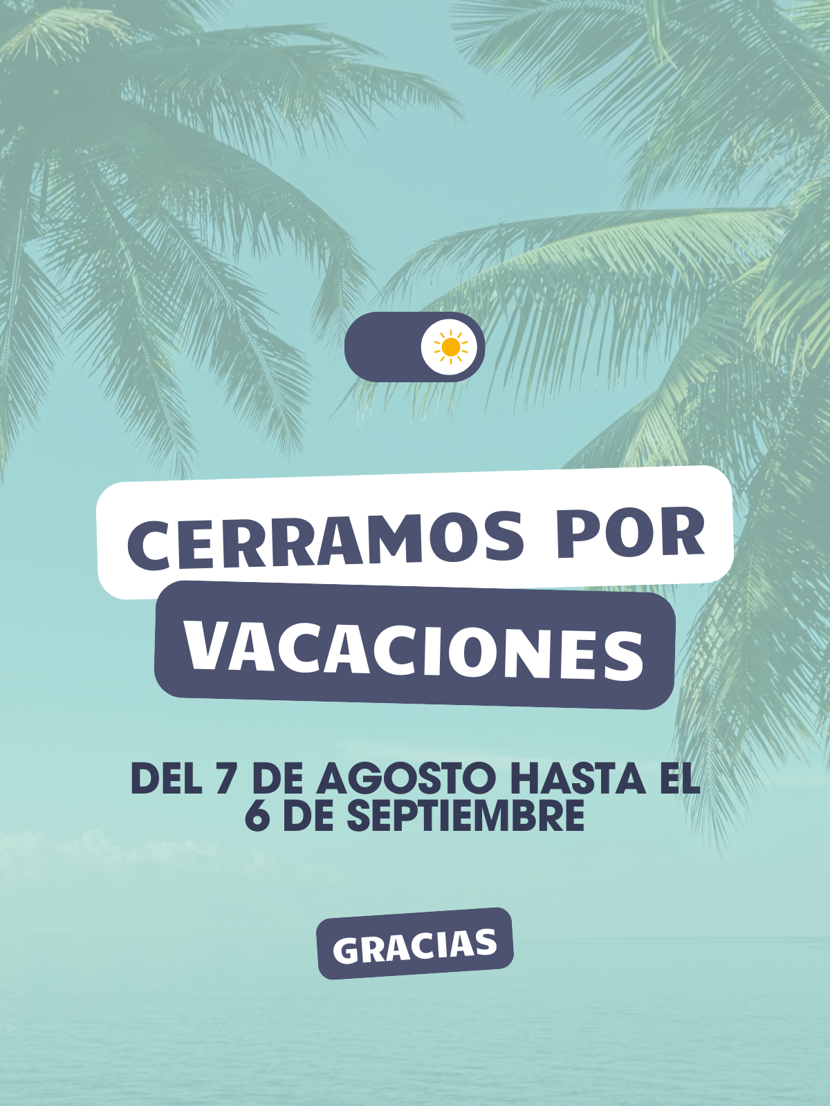 🌴 ¡Nos vamos de vacaciones! ☀️